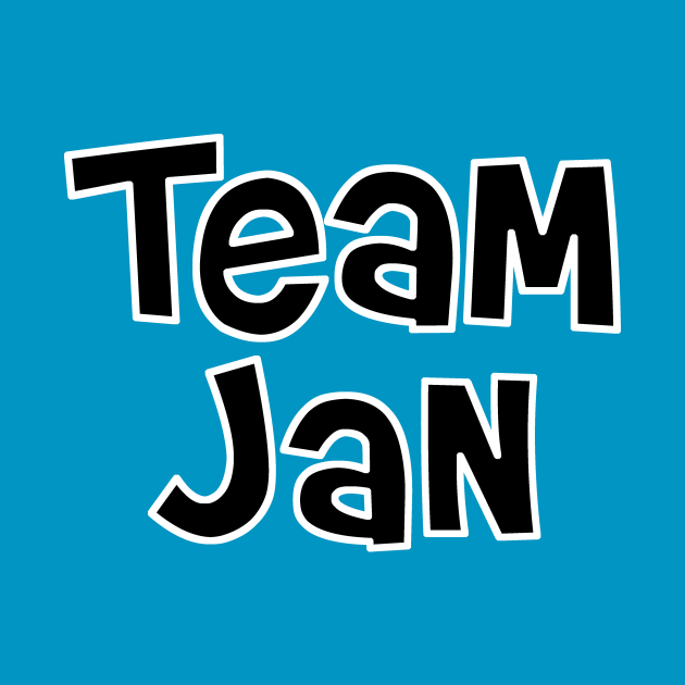 Team Jan - The Brady Bunch - T-Shirt | TeePublic