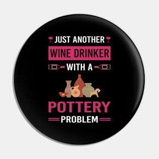 Wine Drinker Pottery Potter Pin