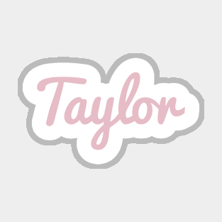 Taylor name Magnet