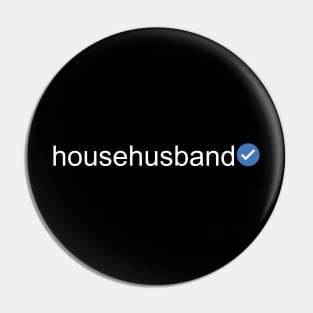 Verified Househusband (White Text) Pin