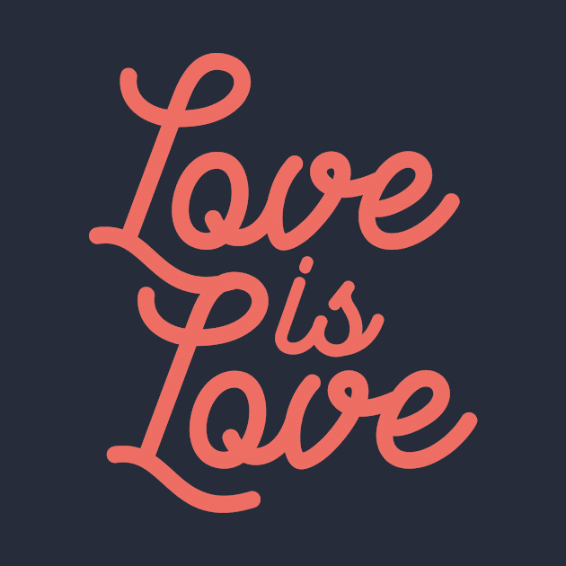 Love is love by cariespositodesign