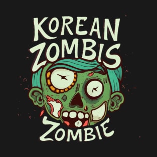 Korean Zombie (5) T-Shirt