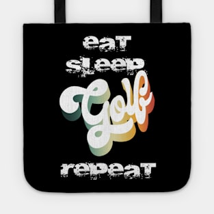 Eat Sleep Golf Repeat Tote