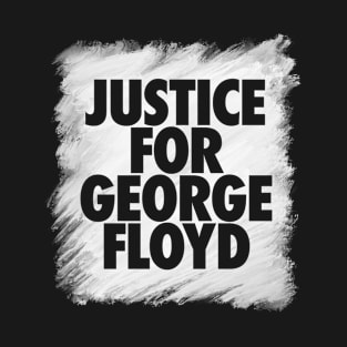 Justice For George Floyd T-Shirt