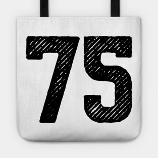 Seventy Five 75 Tote