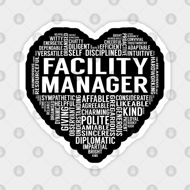 Facility Manager Heart Magnet by LotusTee