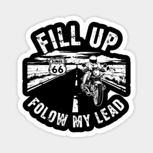Fill Up Route 66 Motorcycle Riding Adventure Magnet