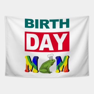 Birth Day Mom Tapestry