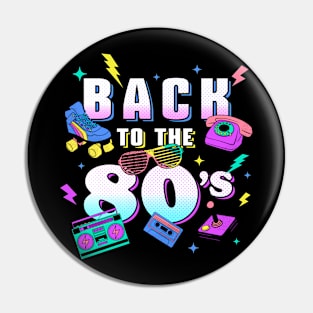 Back To The 80s Retro Vintage Pin