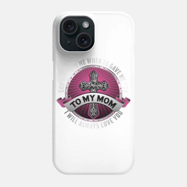 To My Mom Phone Case by BrillianD