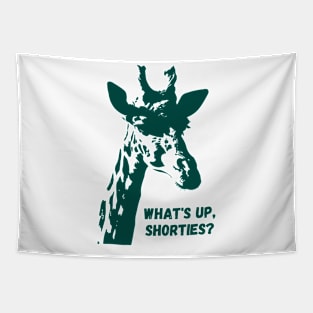 What's Up Shorties - giraffe design Tapestry