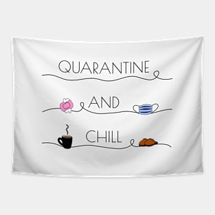 Quarantine and chill Tapestry