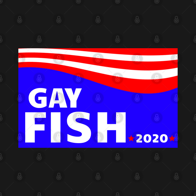 GAY FISH 2020 by GamerBoi