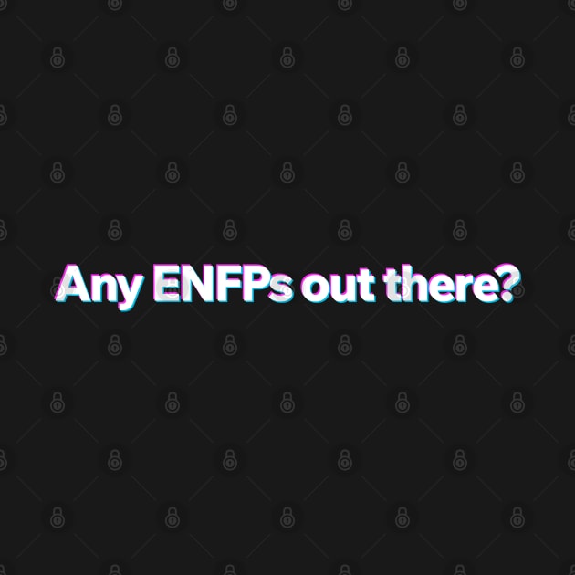 Any ENFP out there? by Aome Art