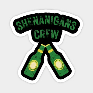 Shenanigans Crew Magnet