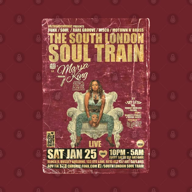 POSTER TOUR - SOUL TRAIN THE SOUTH LONDON 100 by Promags99