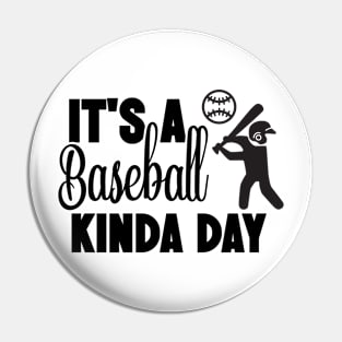 It's a baseball kinda day Pin