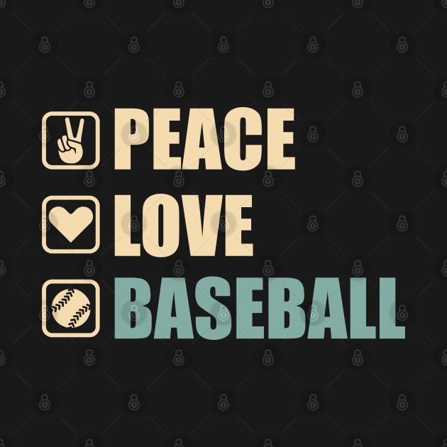 Peace Love Baseball - Funny Baseball Lovers Gift by DnB