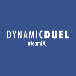 Dynamic Duel #TeamDC T-Shirt