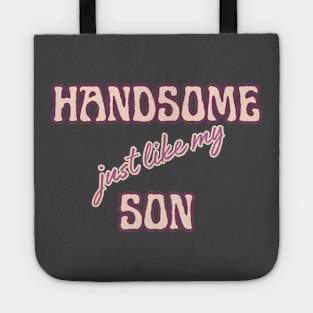 HANDSOME DAD Tote