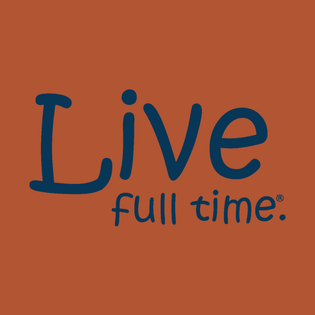 Live Full Time by LiveFullTime