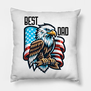 Best Dad Flag Patriotic Eagle Father's Day 4th of July Pillow