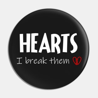 Heartbreaker Pin