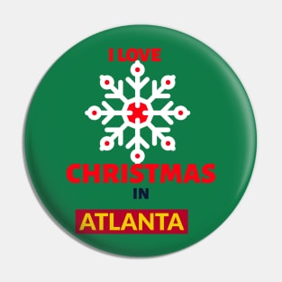 I LOVE CHRISTMAS IN ATLANTA Pin