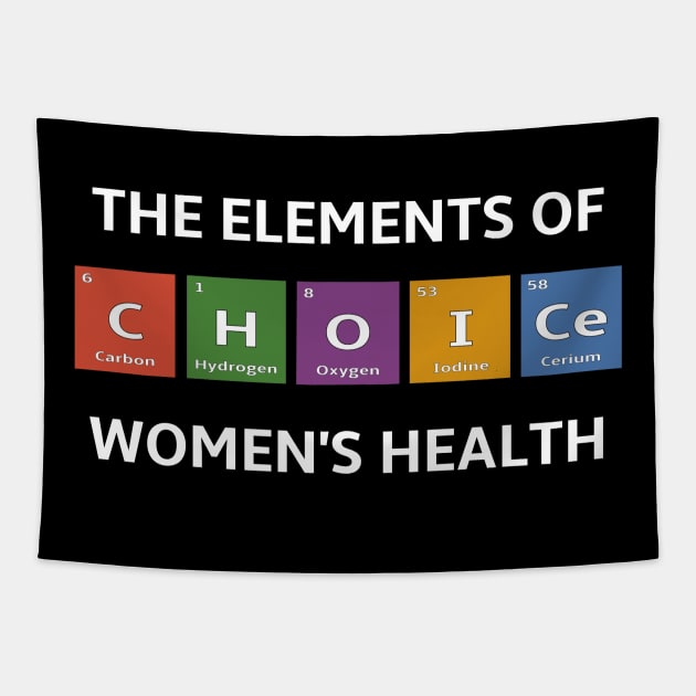 Pro Choice Periodic Table Elements of Women's Health Tapestry by spiffy_design