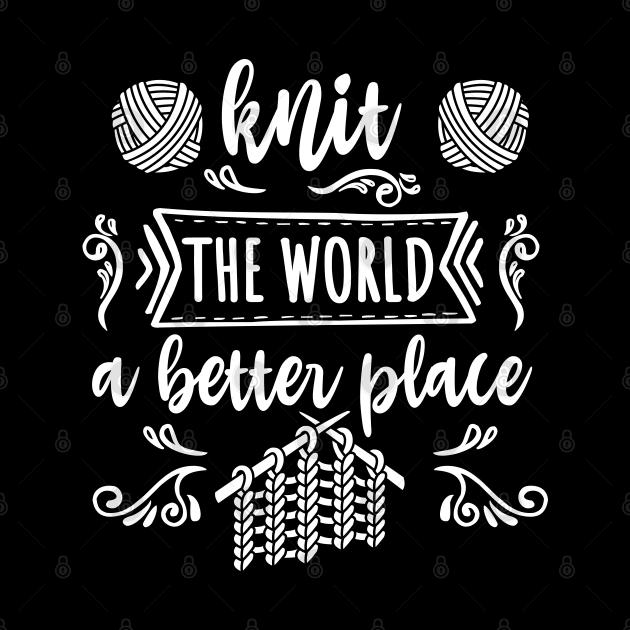 knitting - knit the world a better place by FloraLi