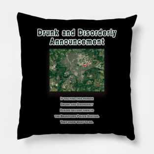 Brantford - Drunk and Disorderly Pillow