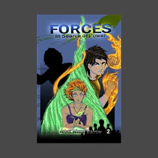 Forces Book 2 Cover T-Shirt