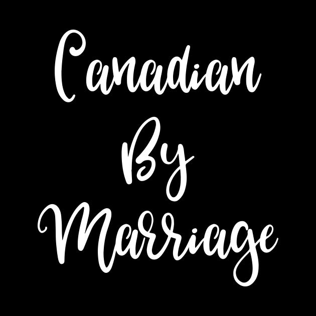 Canadian by Marriage by DANPUBLIC