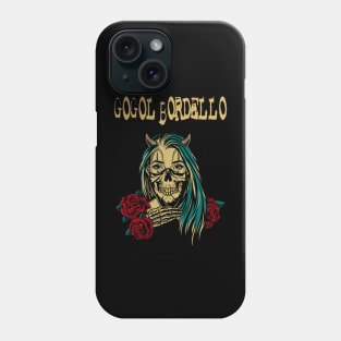 Gogol Bordello Phone Case