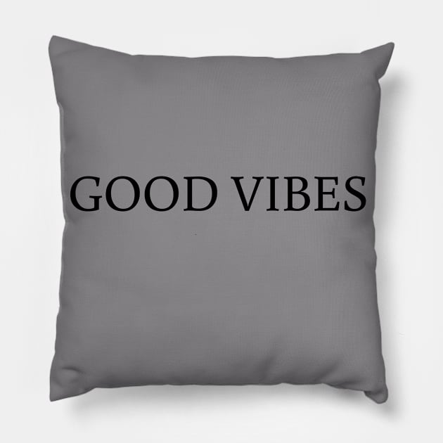 Good vibes t shirt teeshirt Pillow by SunArt-shop