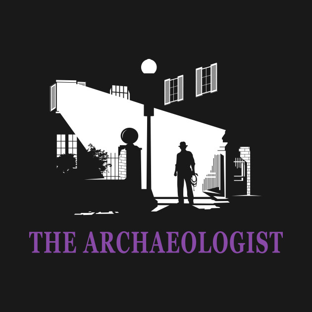 Discover The Archaeologist - Indiana Jones - T-Shirt