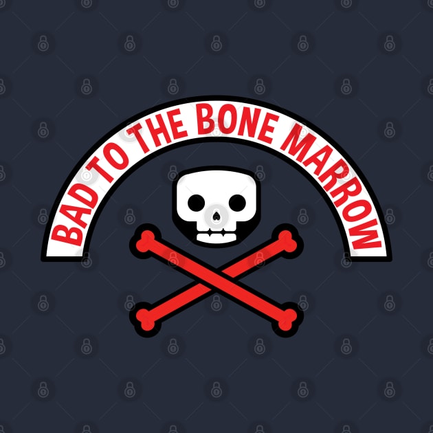 Bad to the Bone Marrow (boy) by Markaneu