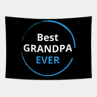 Best Grandpa Ever Tapestry