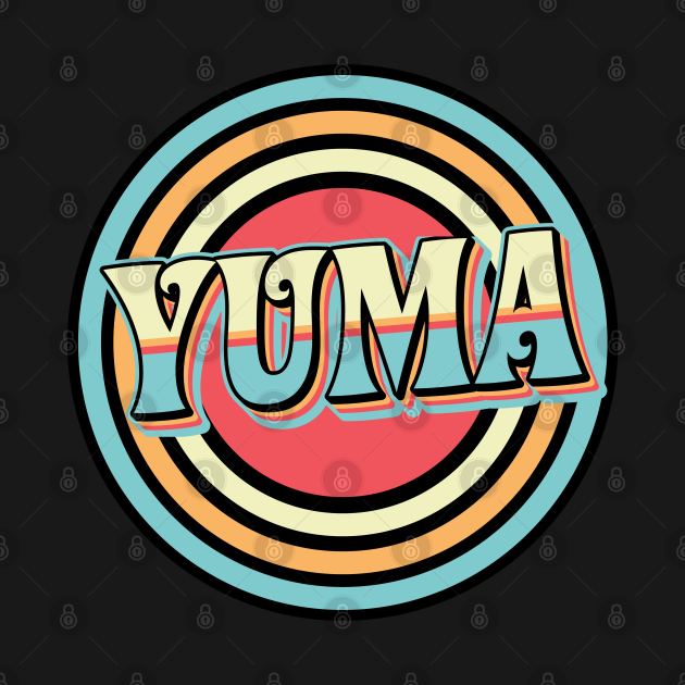 Yuma Arizona Retro Yuma Gifts TShirt TeePublic