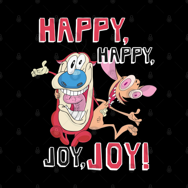 Happy Happy Joy Joy The Ren And Stimpy Show Mask Teepublic