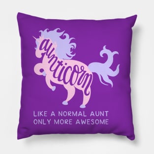 Aunticorn Pillow