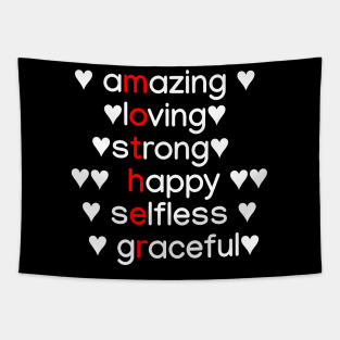 Amazing, Loving, Stong, Happy, Selfless, Graceful Tapestry