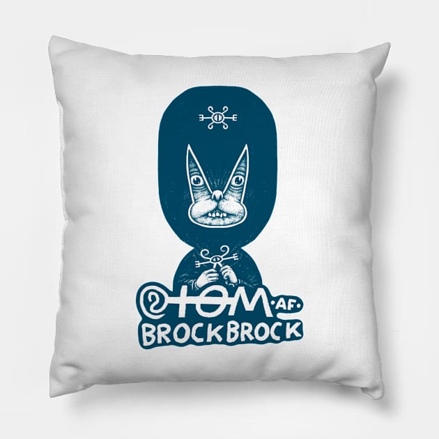 Pup af Brockbrock Pillow by tom af brockbrock