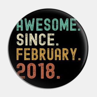 Retro Awesome Since February 2018 6Th Birthday 6 Years Old Pin
