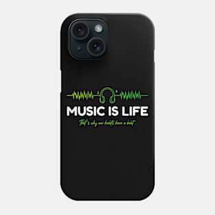 Music is life Phone Case