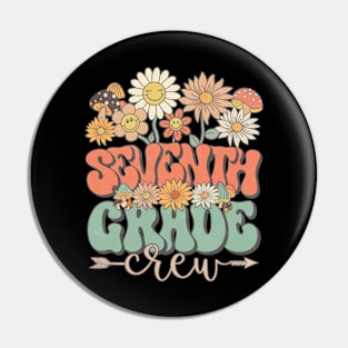 Back To School Retro Groovy Wildflower Seventh Grade Crew Funny Teacher Girls Pin