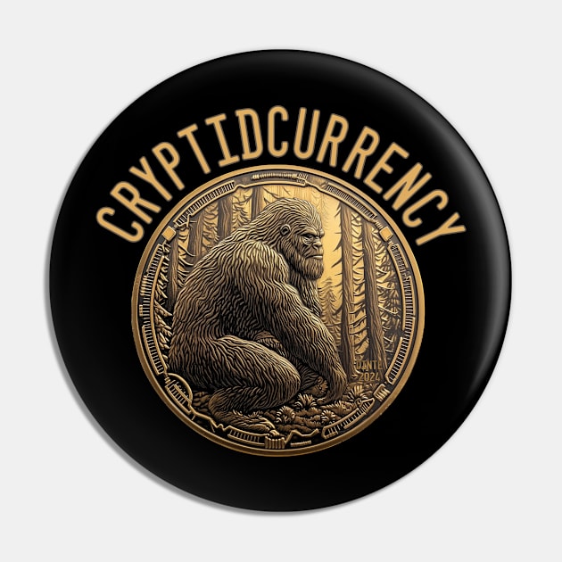 Cryptidcurrency Pin by Dead Is Not The End