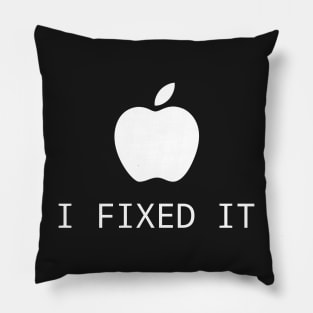 North & Geek - Apple i fixed it parody Pillow