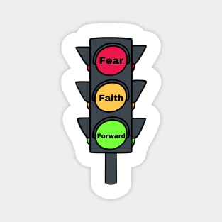 Atychiphobia Fear, Faith, Forward Magnet