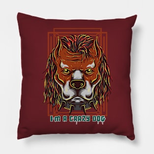 I’m a Crazy Dog - Retro Tee with Furious Dog Face Design Pillow